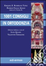 Milleuno consigli in ortodonzia libro