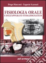 Fisiologia orale dell'apparato stomatognatico libro