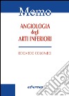 Angiologia degli arti inferiori libro di Colombo Edoardo