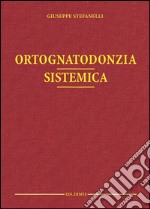 Ortognatodonzia sistemica libro