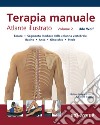 Terapia manuale. Atlante illustrato. Vol. 2 libro