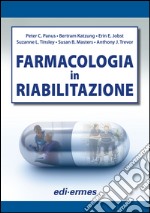 Farmacologia in riabilitazione libro