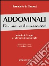 Addominali. Fermiamo il massacro! Metodo de Gasquet di allenamento addominale libro