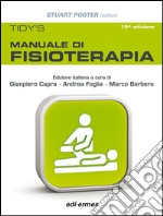 Tidy's. Manuale di fisioterapia libro