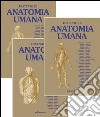 Anatomia umana. Trattato vol. 1-3 libro