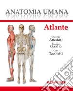 Anatomia umana. Atlante
