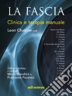 La fascia. Clinica e terapia manuale libro