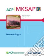 Dermatologia. MKSAP. Con espansione online libro