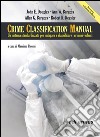 Crime Classification Manual. Un sistema standardizzato per indagare e classificare i crimini violenti libro
