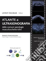 Atlante di ultrasonografia delle più comuni patologie muscoloscheletriche