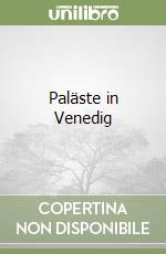 Paläste in Venedig libro