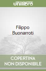 Filippo Buonarroti libro