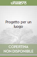 Progetto per un luogo libro