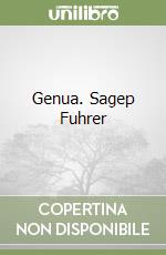 Genua. Sagep Fuhrer libro