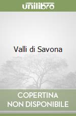 Valli di Savona libro