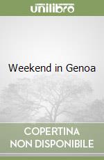 Weekend in Genoa libro