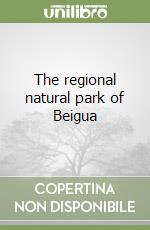 The regional natural park of Beigua libro