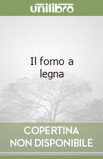 Il forno a legna libro