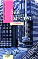 San Lorenzo. Cattedrale libro