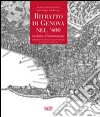 Ritratto di Genova nel '400. Veduta d'invenzione. Ediz. italiana e inglese. Con CD-ROM libro