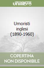 Umoristi inglesi (1890-1960) libro