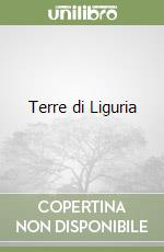 Terre di Liguria libro