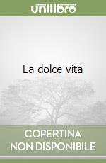 La dolce vita libro