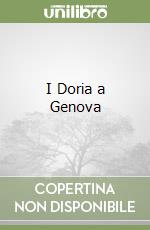 I Doria a Genova libro