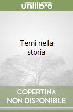 Terni nella storia libro