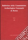 Bullettino della Commissione archeologica comunale di Roma. Vol. 83 libro