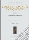 Corpus vasorum antiquorum. Vol. 54: Gela, Museo archeologico nazionale (3) libro di Giudice F. (cur.)