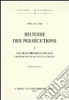 Histoire des persécutions (1903) (1) libro