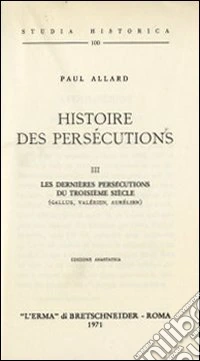 Histoire des persécutions (1907) (3) libro