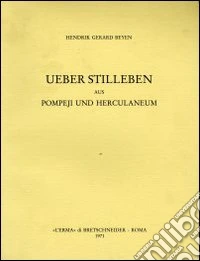 Über Stilleben aus Pompeij und Herculaneum (1928) libro