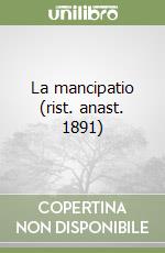 La mancipatio (rist. anast. 1891) libro