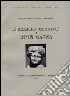 Le sculture del Teatro di Leptis Magna libro