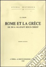 Rome et la Grèce de 200 à 146 avant Jésus Christ (1905) libro