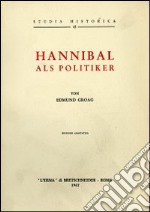 Hannibal als Politiker (1929) libro