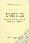 La composition du sénat romain de l'accession au trône d'Hadrien à la mort de Commode (117-192) (1936) libro di Lambrechts P.