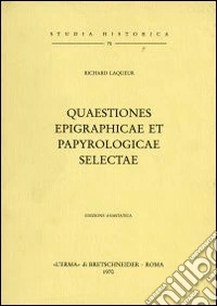 Quaestiones epigraphicae et papyrologicae selectae (1904) libro