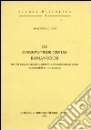 De conventibus civium romanorum. Sive de rebus civium romanorum mediis inter municipium et collegium (rist. anast. 1892) libro
