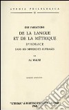 Des variations de la langue et de la métrique d'Horace dans ses différents ouvrages (rist. anast. 1881) libro