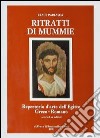 Repertorio d'arte dell'Egitto greco-romano. Pittura. Ritratti di mummie. Serie B. Vol. 3 libro