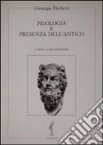 Filologia e presenza dell'antico