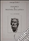 Filologia e presenza dell'antico libro