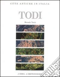 Todi. Forma e urbanistica