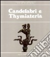 Candelabri e Thymiateria libro