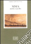 Ninfa. Una città, un giardino. Atti del Colloquio della Fondazione C. Caetani (Roma-Sermoneta-Ninfa, 7-8 ottobre 1988) libro di Fiorani L. (cur.)