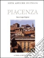 Piacenza. Forma e urbanistica libro