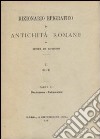 Dizionario epigrafico di antichità romane. Vol. 2/2: Consularis-Dinomogetimarus libro di De Ruggiero Ettore